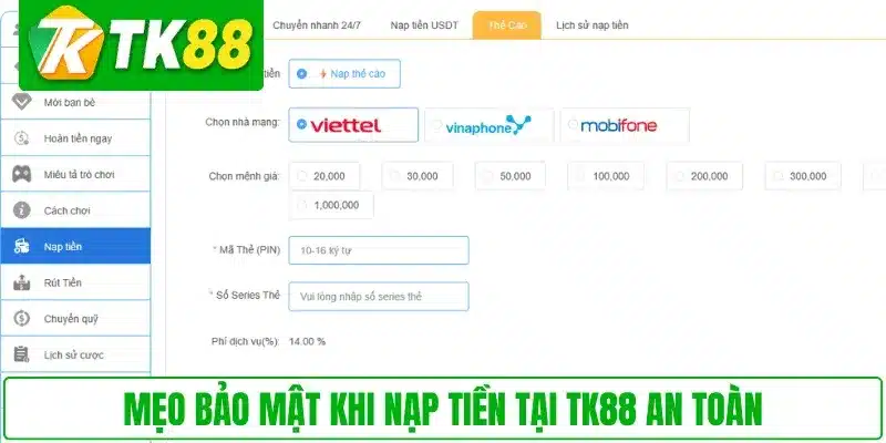 Mẹo bảo mật khi nạp tiền tại TK88 an toàn